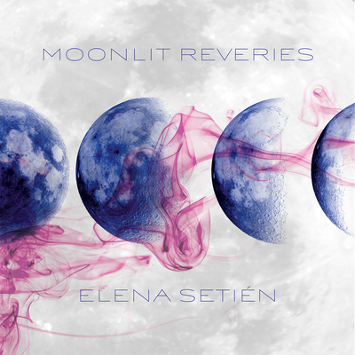 Moonlit Reveries, Elena Setién
